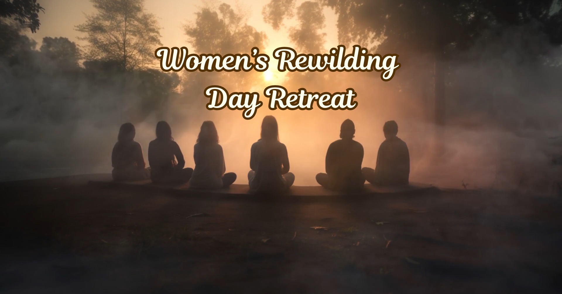 Women's Rewilding Day Retreat
