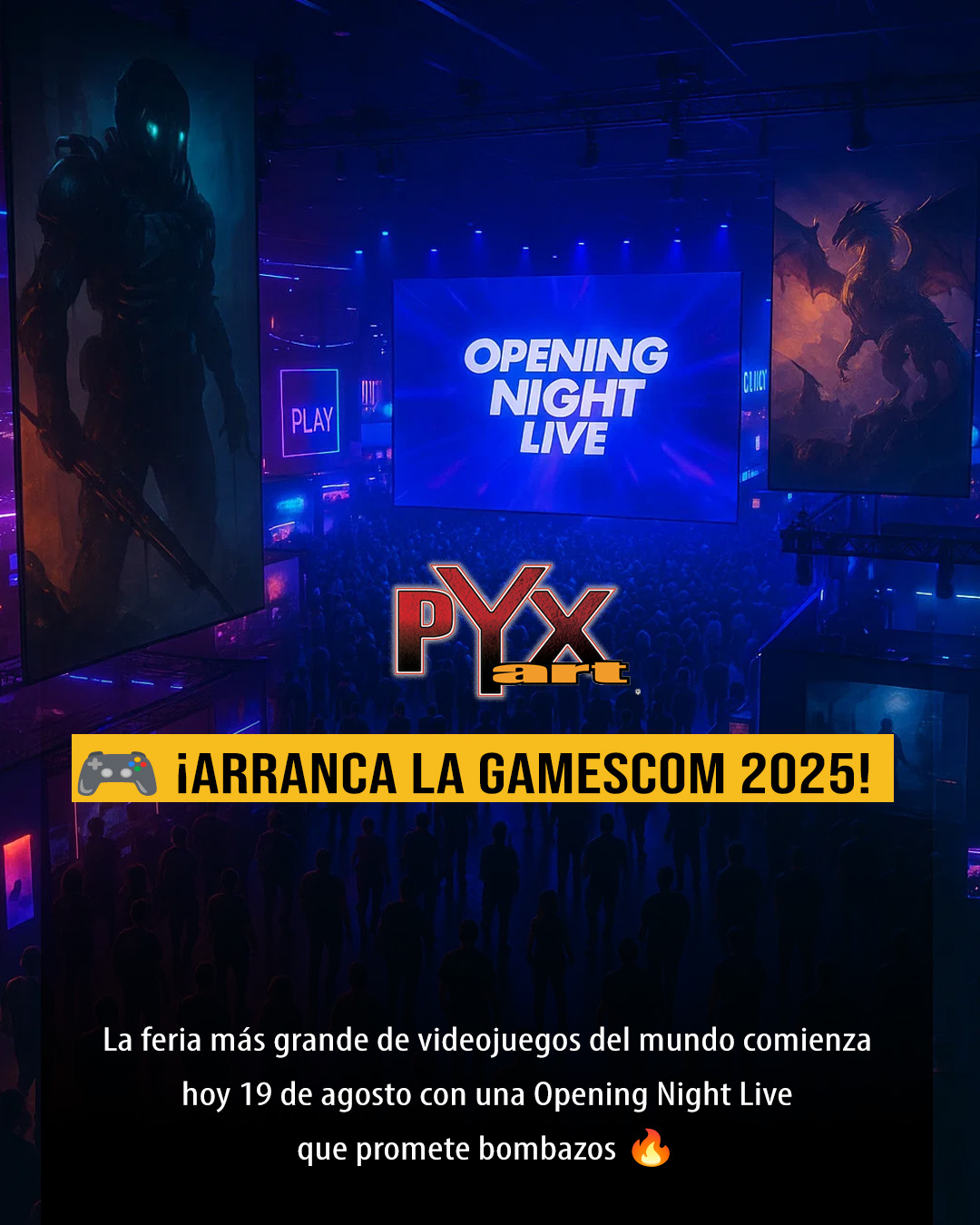 Pyx Art - 🎮 ¡Arranca la Gamescom 2025! La feria más grande... | Facebook