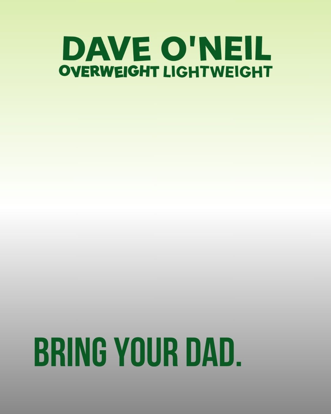 BREC - Bring your Dad! Dave is a Dad. And he loves a good Dad joke. He ...