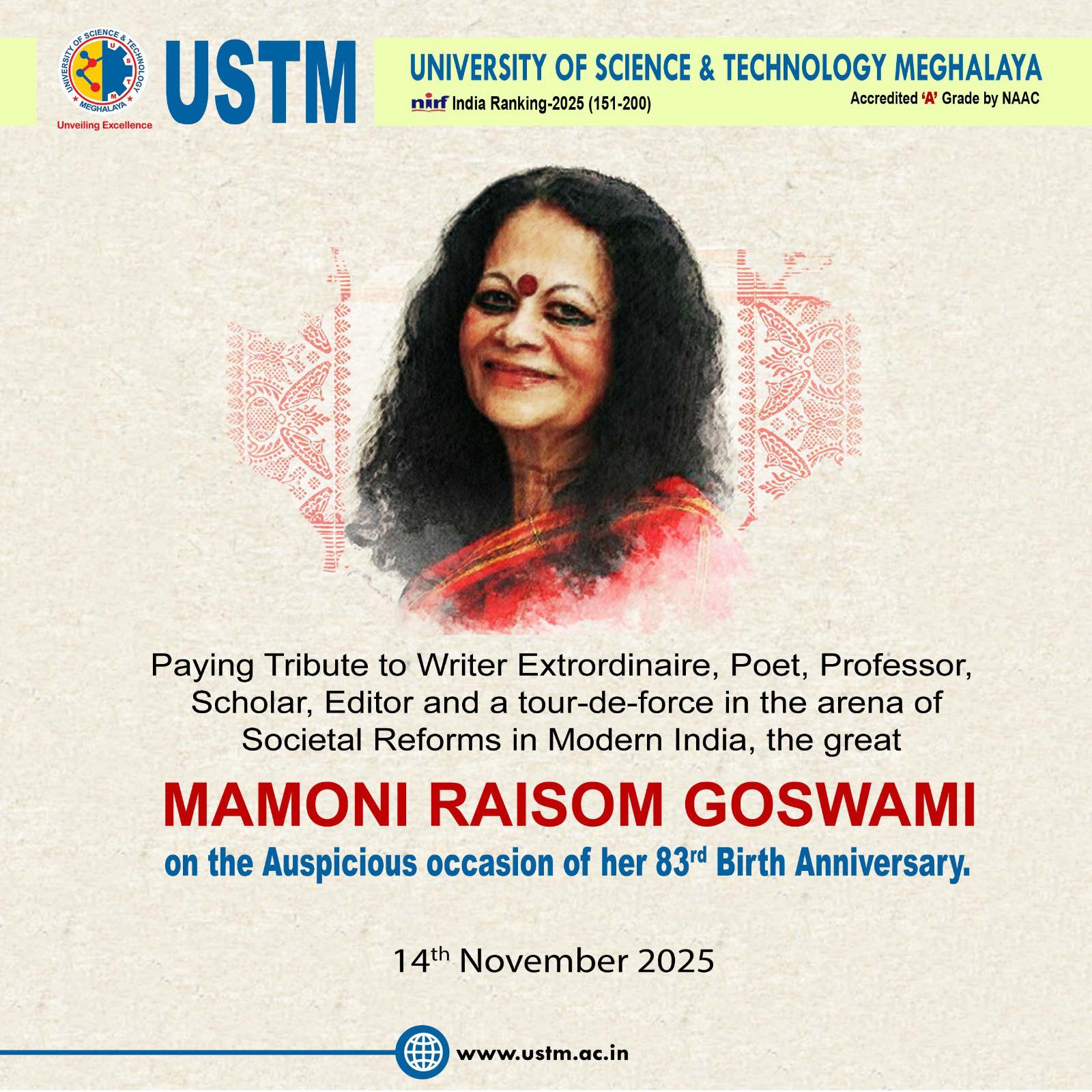 USTM - USTM pays tribute to Mamoni Raisom Goswami on her birth ...