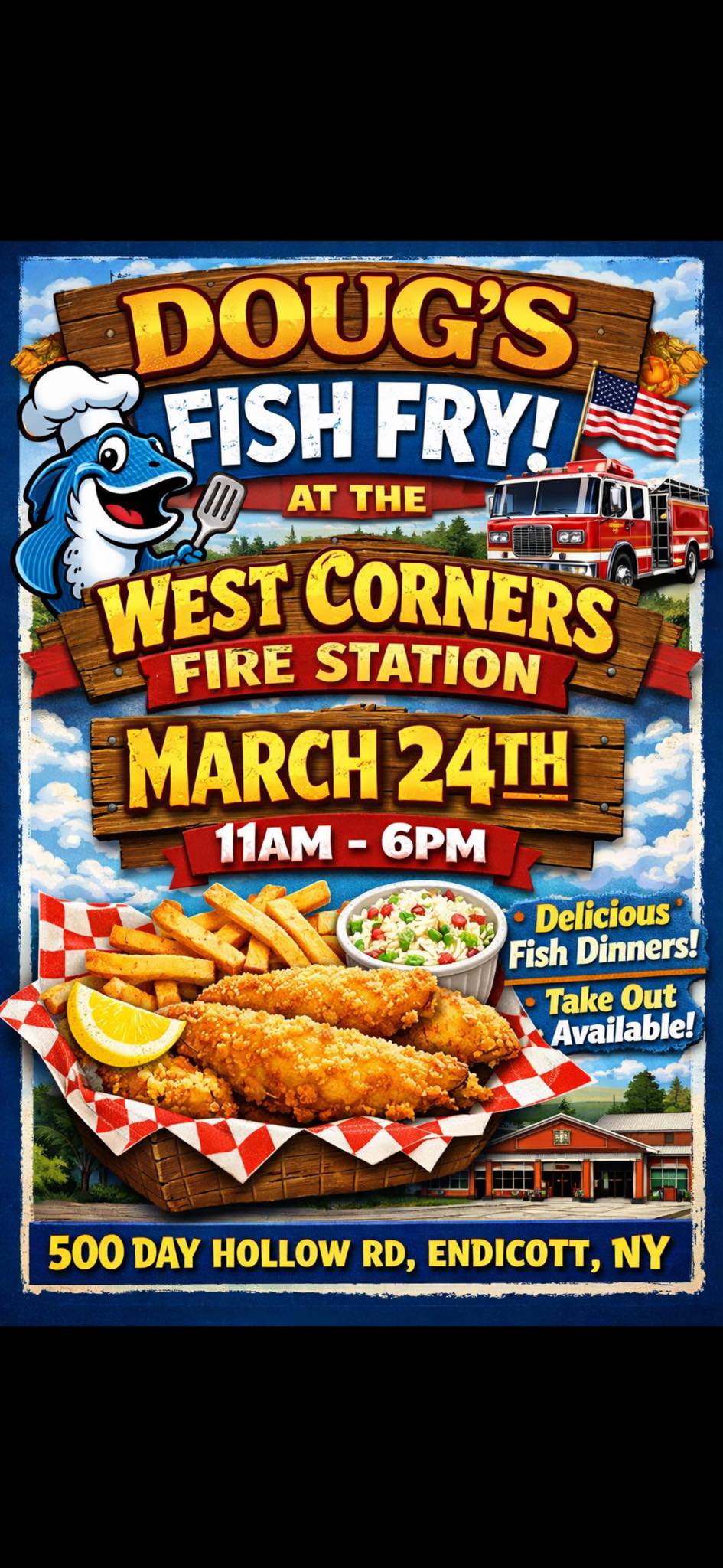 🚒🔥 Doug’s Fish Fry is Coming to West... - West Corners Fire | Facebook