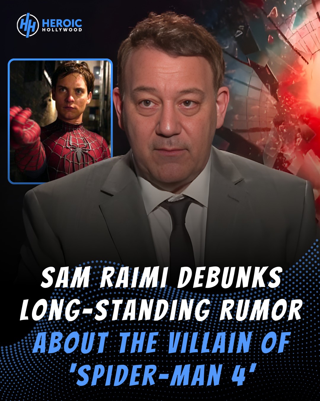 Sam Raimi has finally put to rest a... - Heroic Hollywood | Facebook