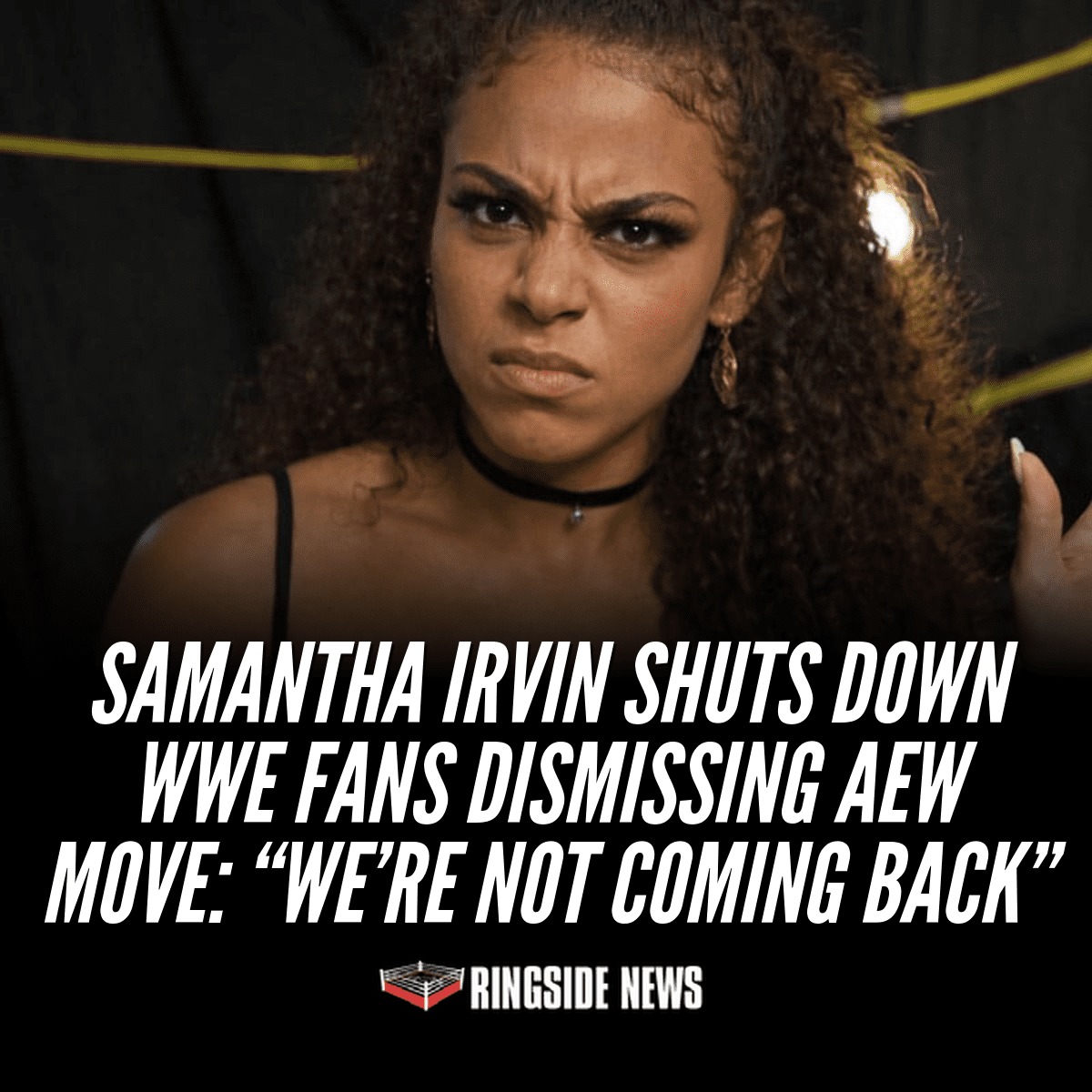Wrestling - Samantha Irvin Shuts Down WWE Fans Dismissing AEW Move: “We ...