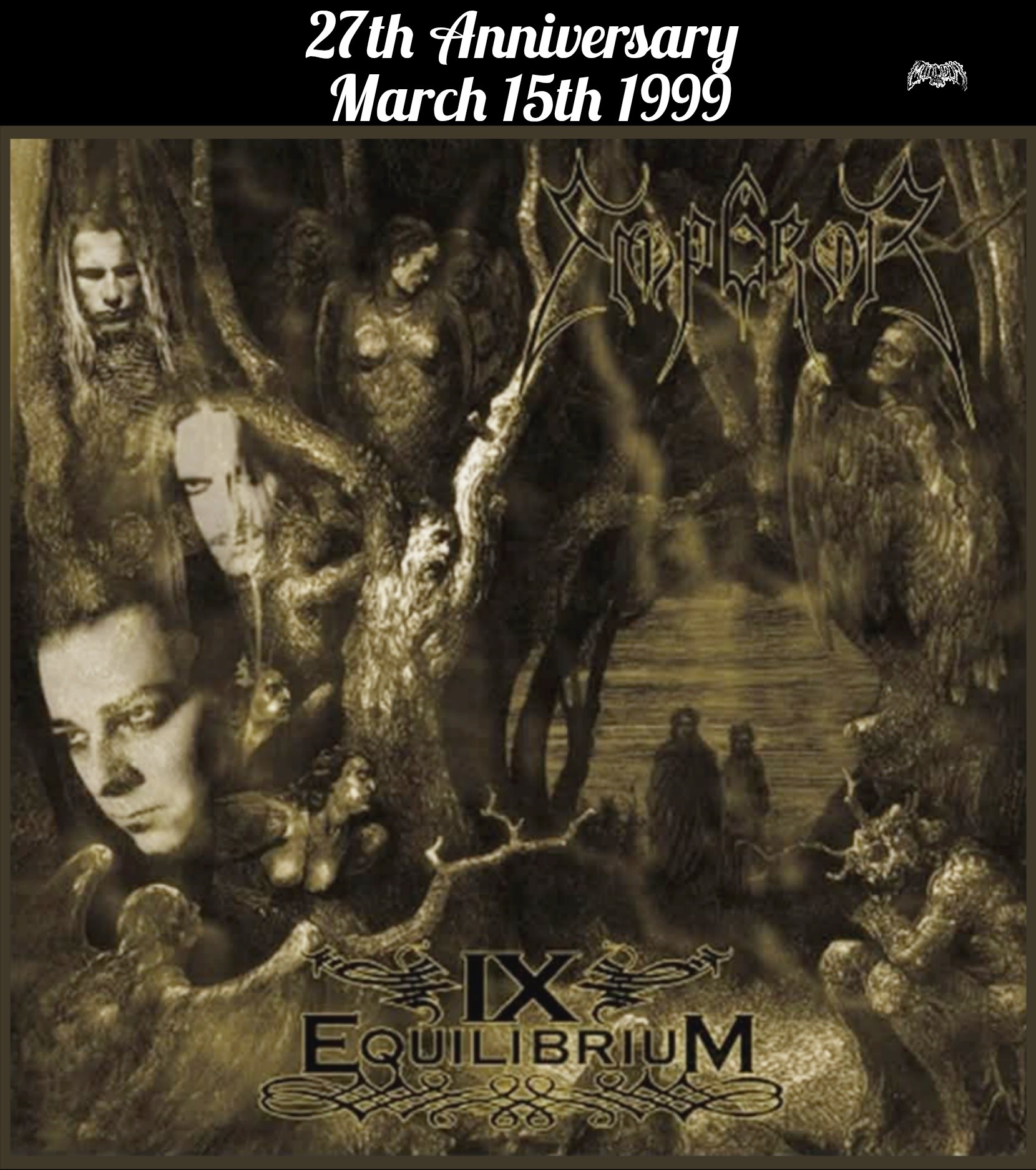 EMPEROR IX Equilibrium March 15th 1999 Recorded in October 1998