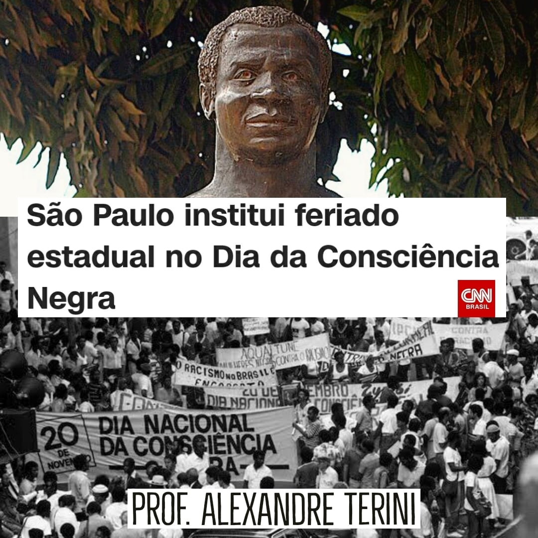 🗓 DIA DA CONSCIÊNCIA NEGRA... - Professor Alexandre Terini