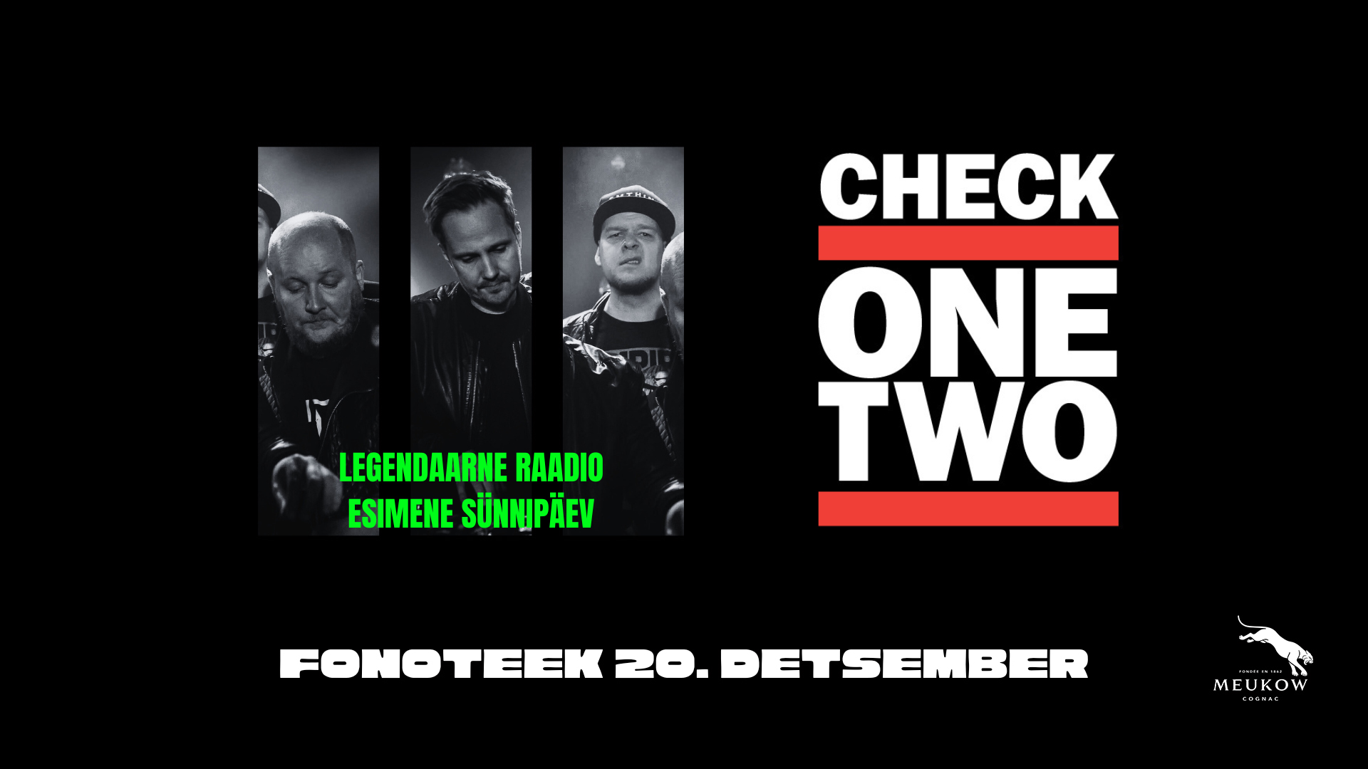 Check One Two - Legendaarne FM 1. Sünnipäev! | 20.12