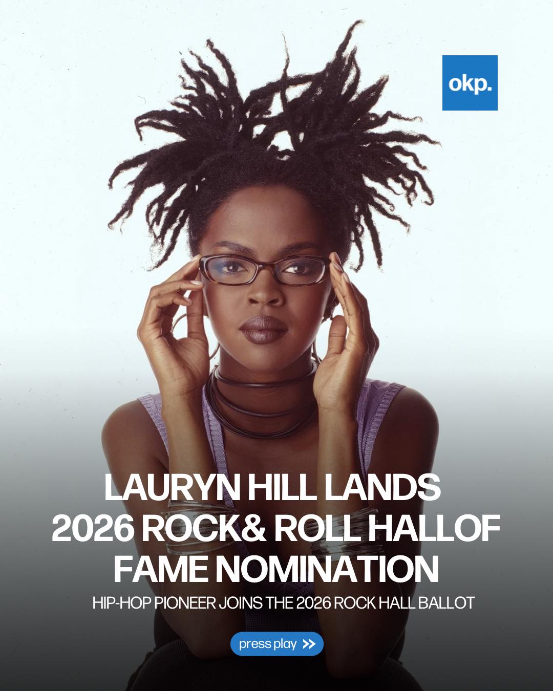 Okayplayer - Lauryn Hill is a 2026 Rock & Roll Hall of Fame nominee ...