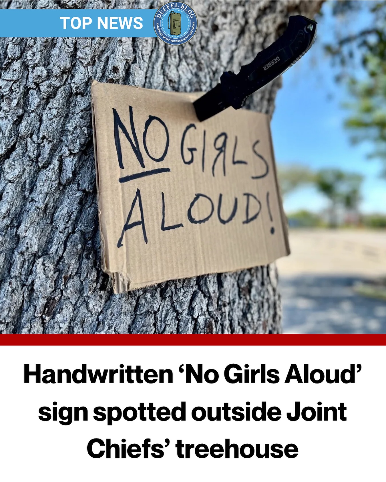 Duffel Blog - Sources confirm women still permitted in... | Facebook