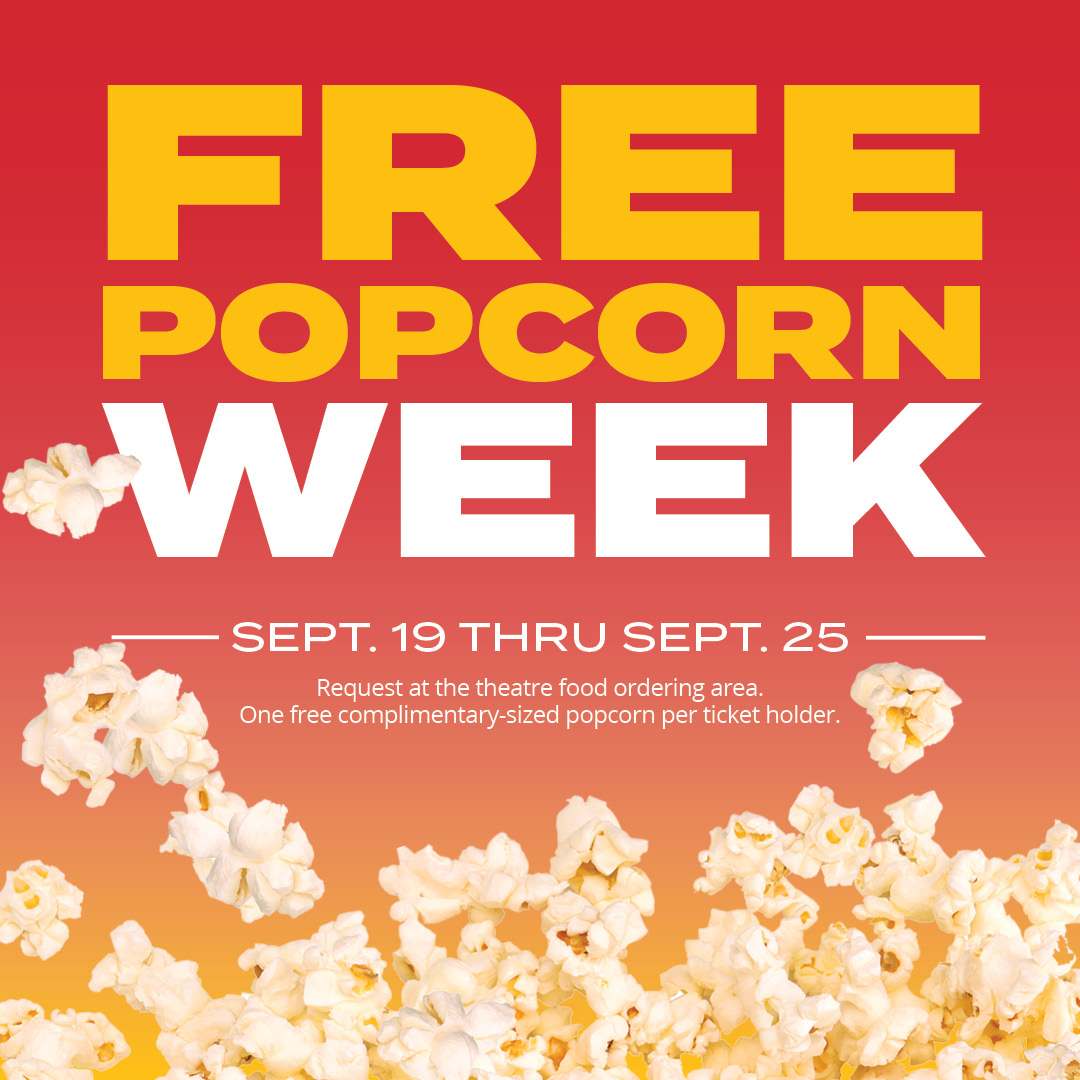Marcus - 🍿 Popcorn tastes better when it’s FREE. From September 19–25 ...
