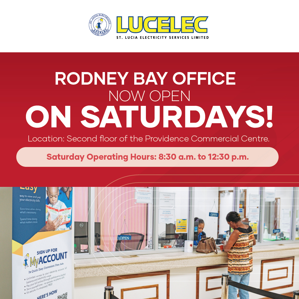 St. - SATURDAY OPENING: The #LUCELEC Rodney Bay Office located on the ...
