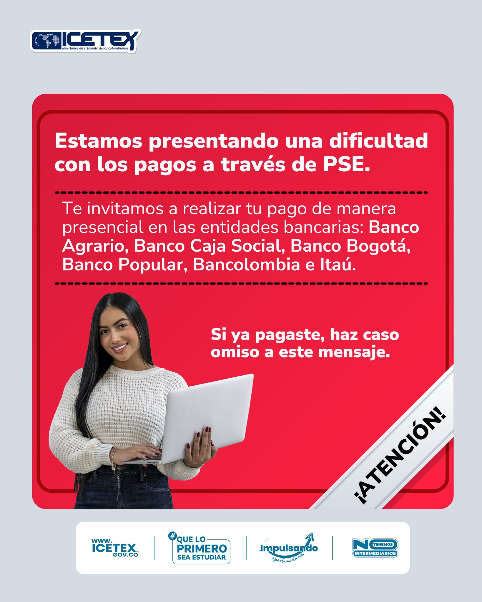 ICETEX - 📢 #Atención I Estamos presentando un inconveniente con los ...