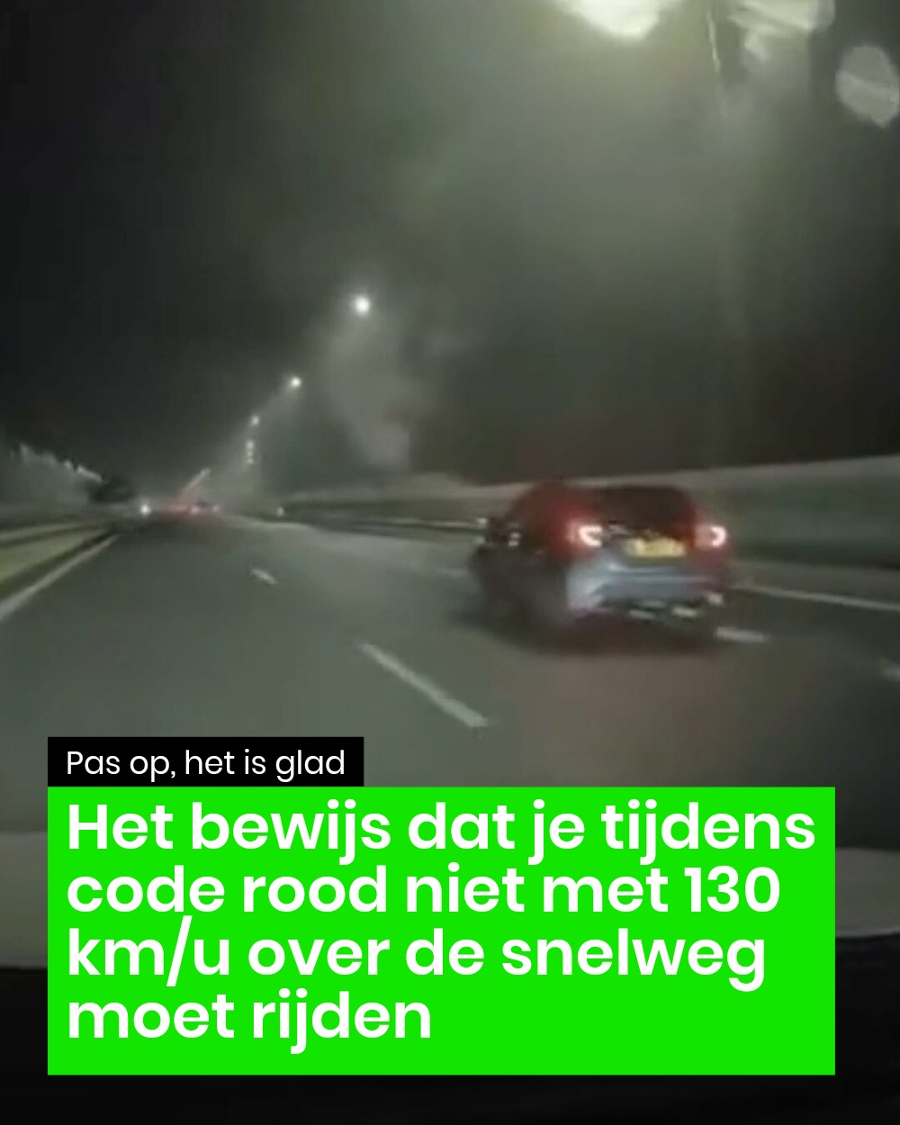 Niet100 - Het bewijs dat je tijdens code rood niet met 130 km/u over de ...