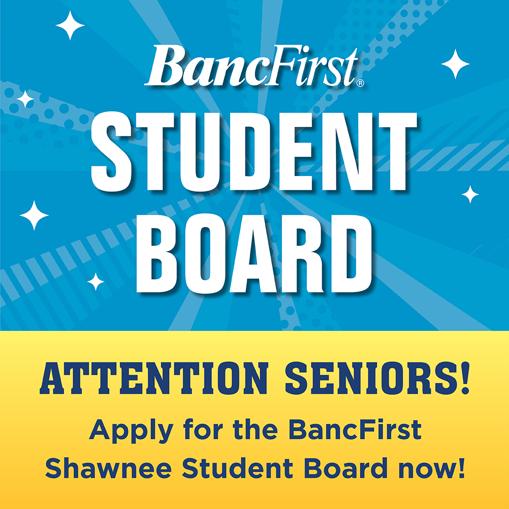 BancFirst - ATTENTION SHAWEEE AREA TEACHERS, PARENTS, STUDENTS! Do you ...