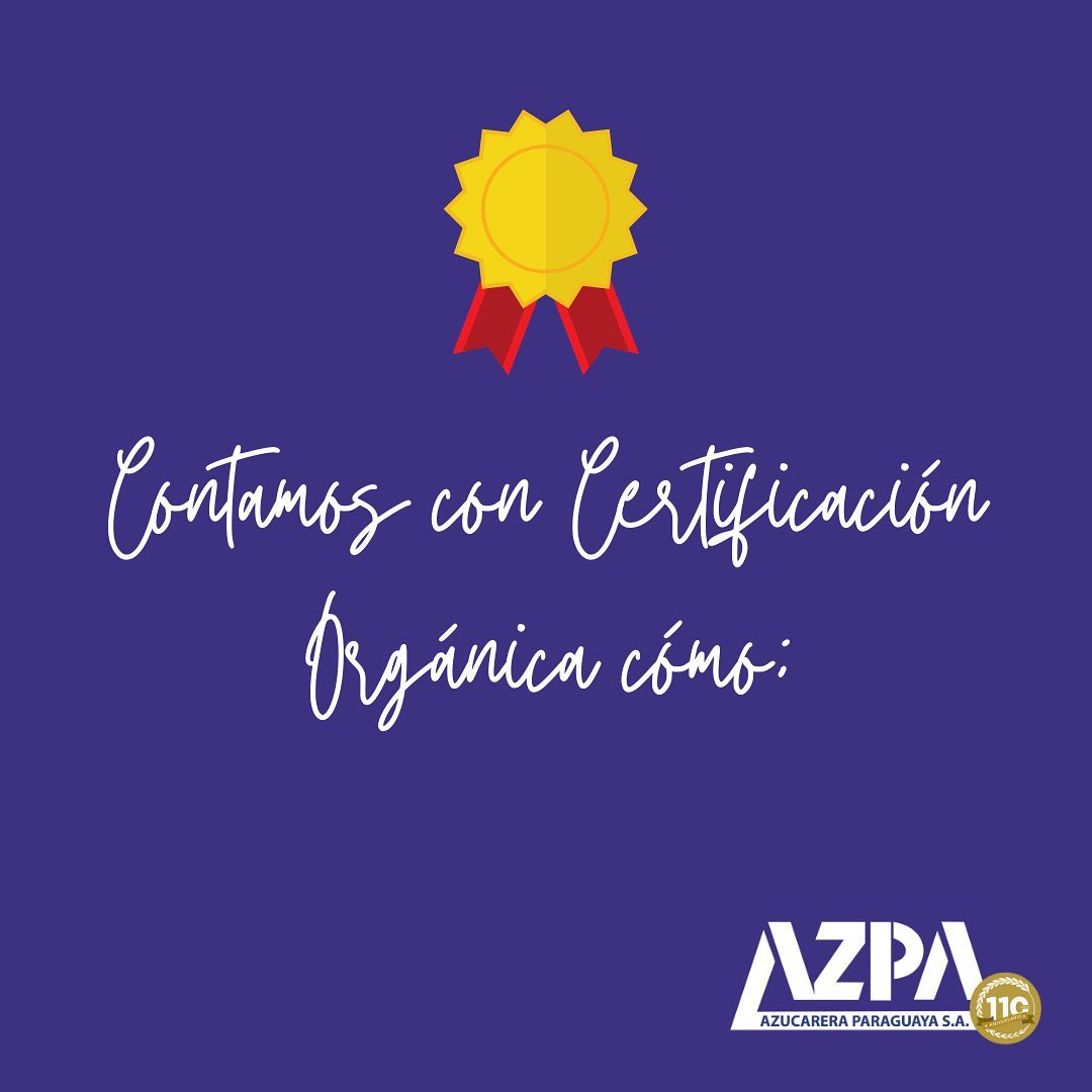 ¿Sabías que contamos con... - AZPA - Azucarera Paraguaya S.A.