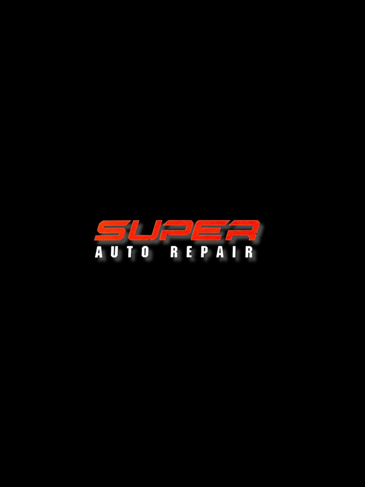 Super Auto Repair | Riverside CA