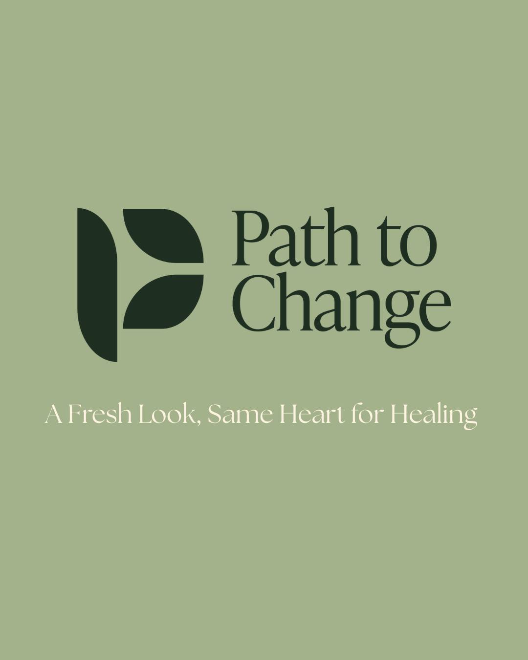🌿We’re excited to share our new look... - Path to Change, LLC | Facebook