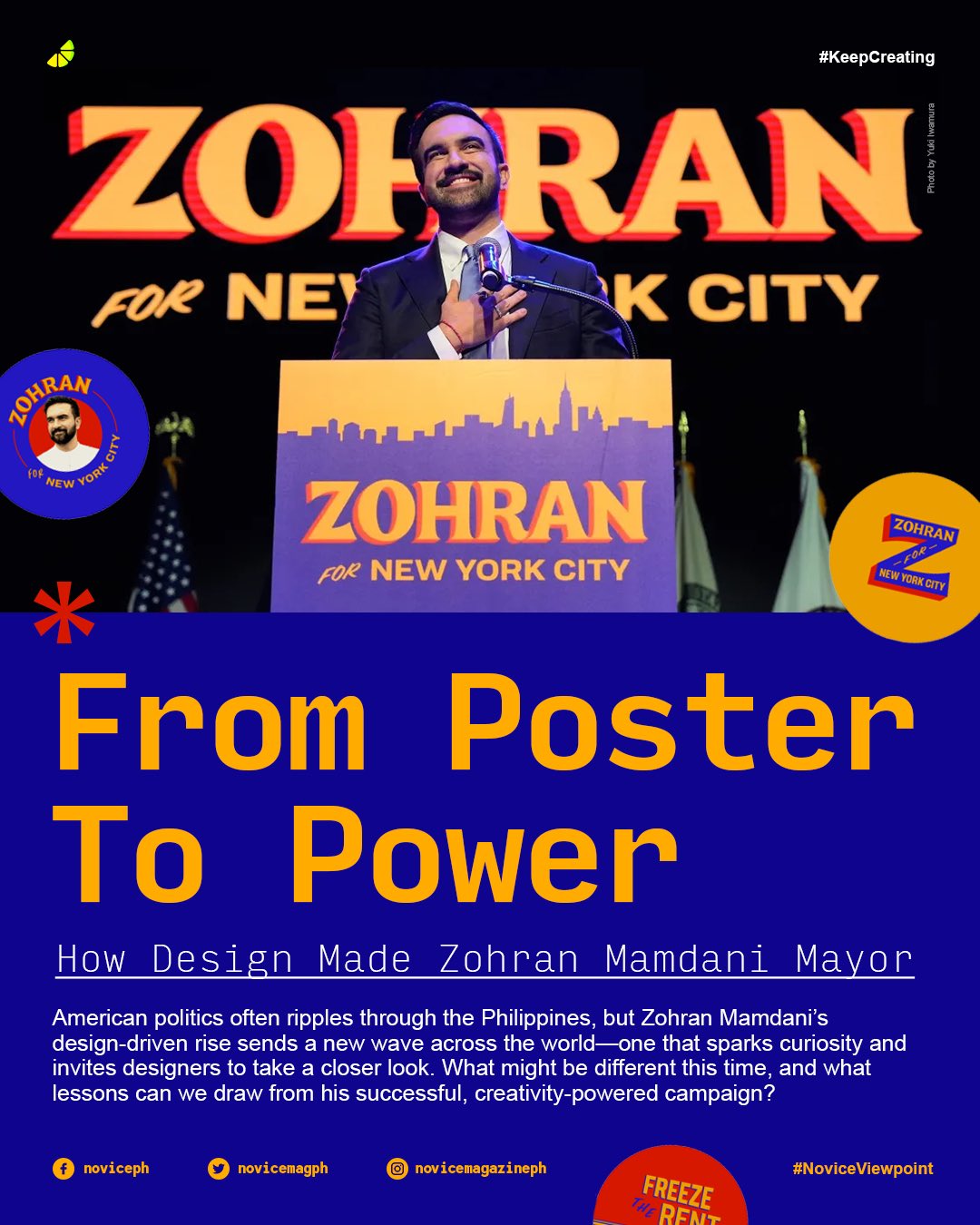 Novice - #NoviceViewpoint—Zohran Mamdani’s rise shows how design can ...
