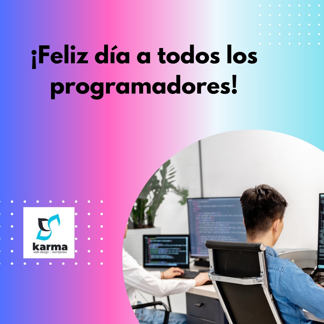 💻🚀 Hoy celebramos el Día de los... - Diseño Web Karma | Facebook