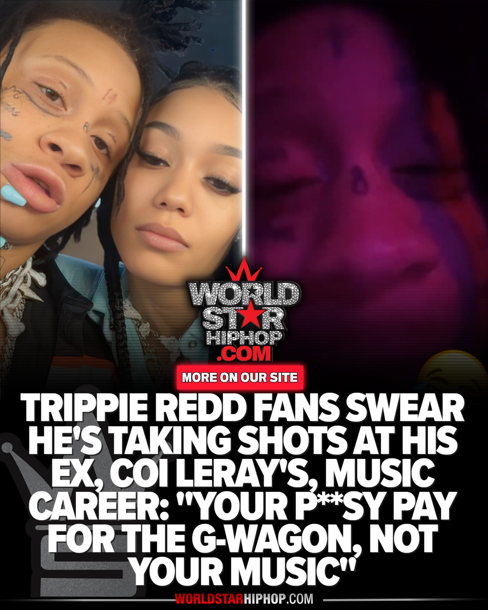 Worldstar - Trippie Redd hopped on his IG story and told an unnamed ex ...