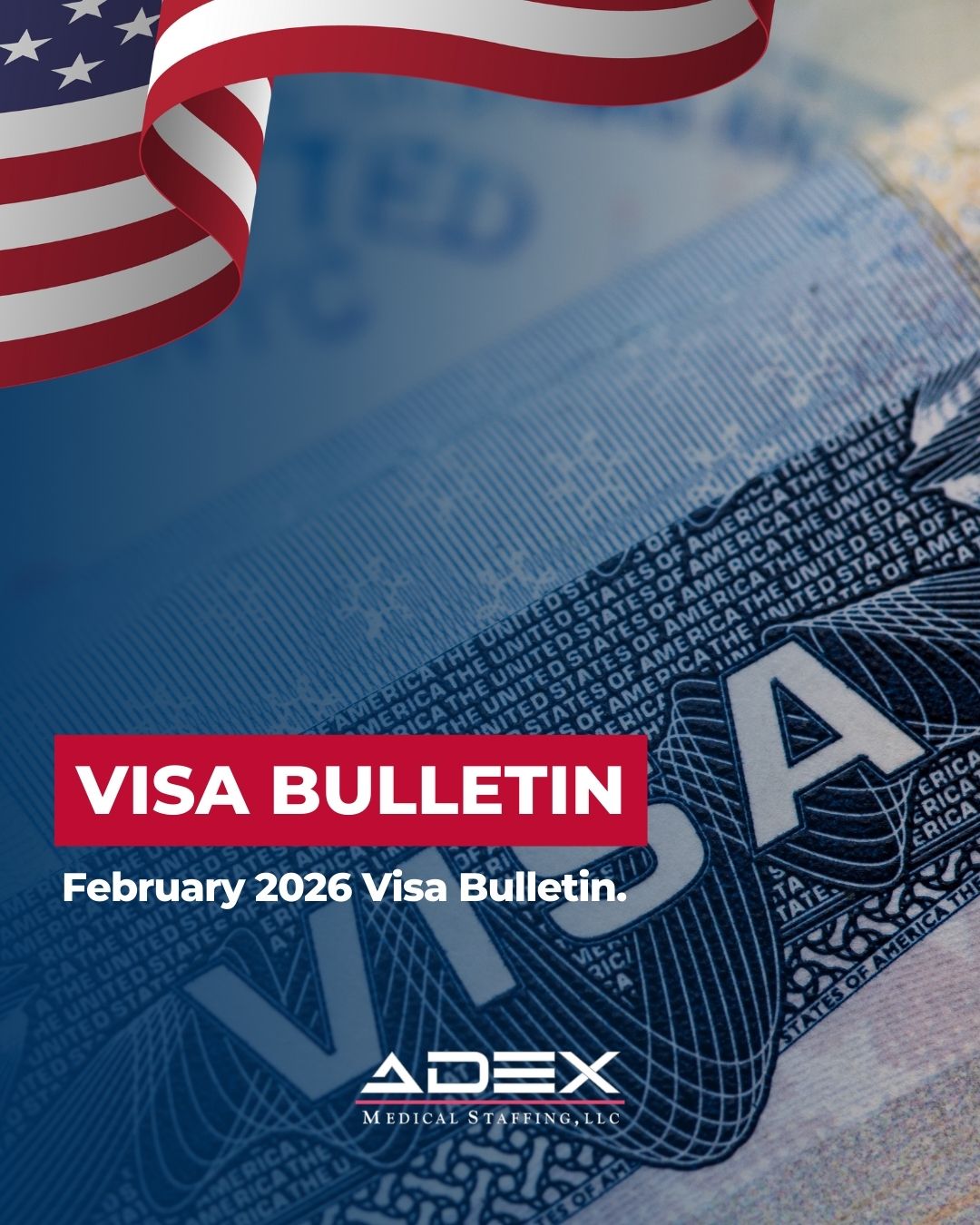 ADEX - Visit our website to check the February 2026 Visa Bulletin for ...