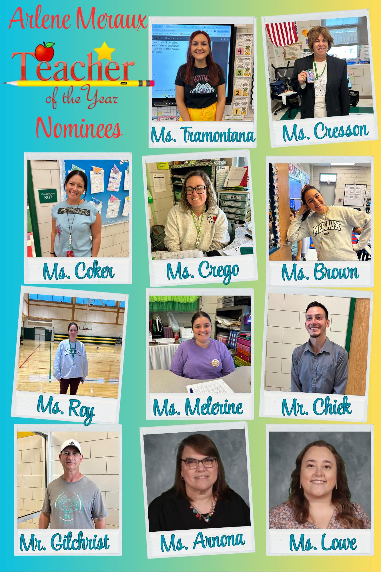 Arlene - Congratulations to our 25-26 Teacher of the Year Nominees! We ...