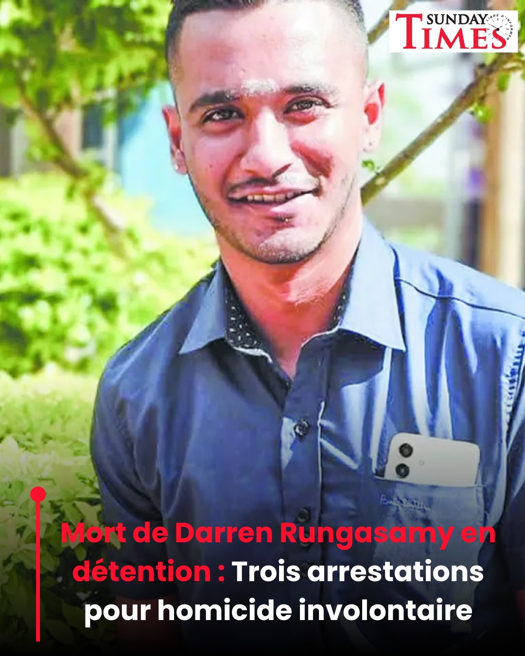Sunday - 🔴 Mort de Darren Rungasamy en détention : Trois arrestations ...