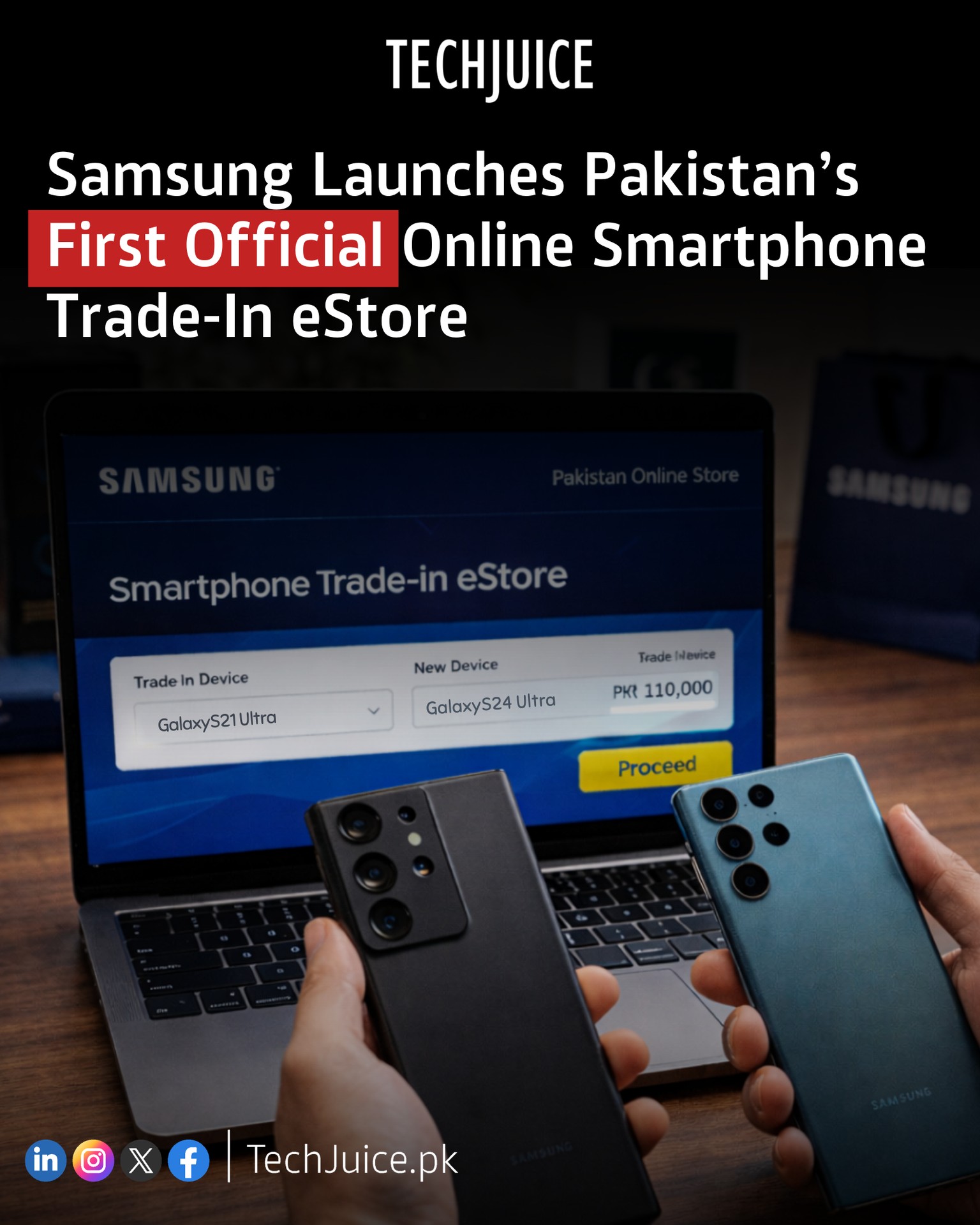 TechJuice - Samsung launches Pakistan’s first official... | Facebook