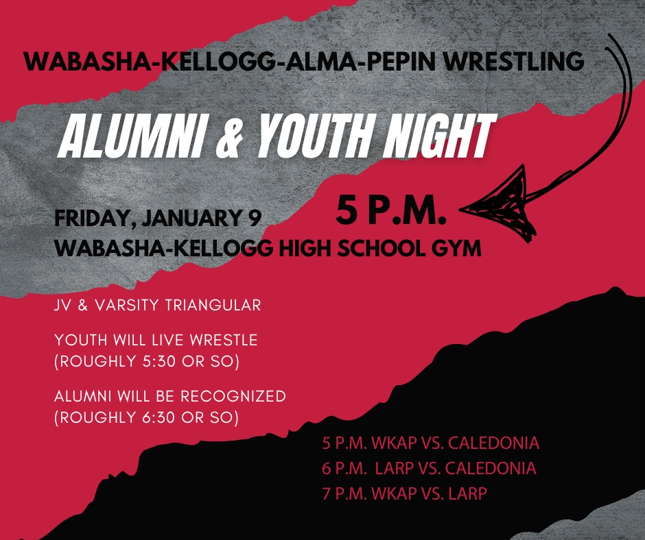 Wabasha-Kellogg-Alma - 🎉🏆 WKAP Alumni & Youth Night 🏆🎉 📅 When: Friday ...