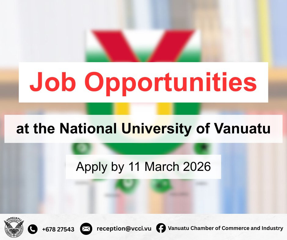 Job... - Vanuatu Chamber of Commerce and Industry | Facebook