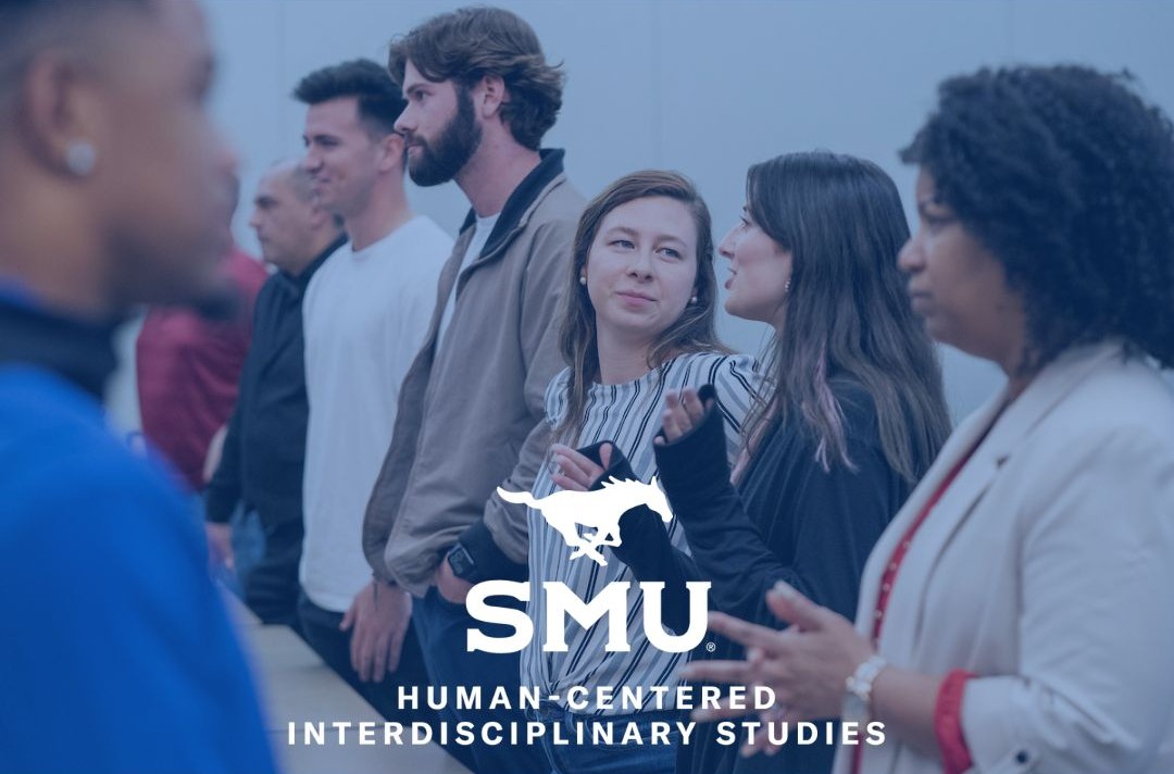 SMU Human-Centered Interdisciplinary Studies | Dallas TX