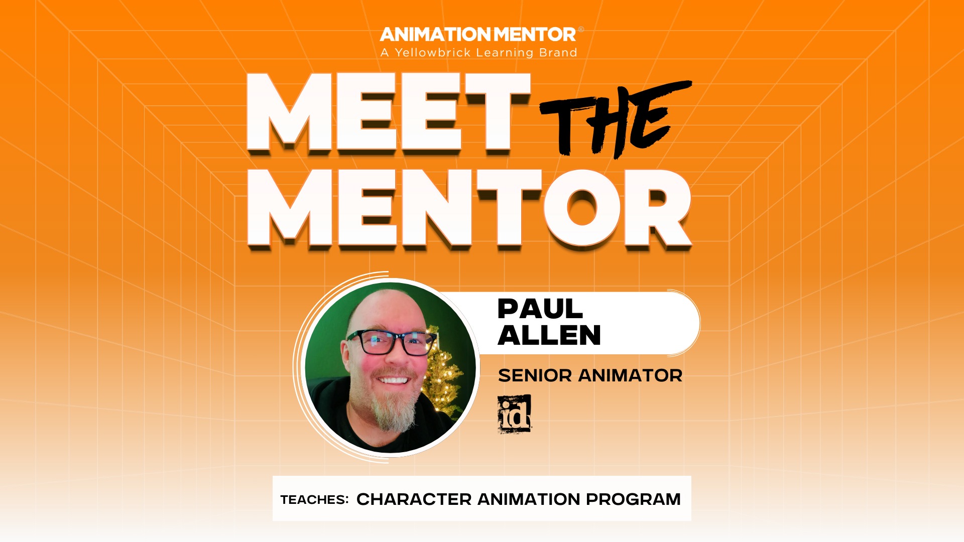 Animation - Meet the Mentor: Paul Allen is a Senior Animator at id ...