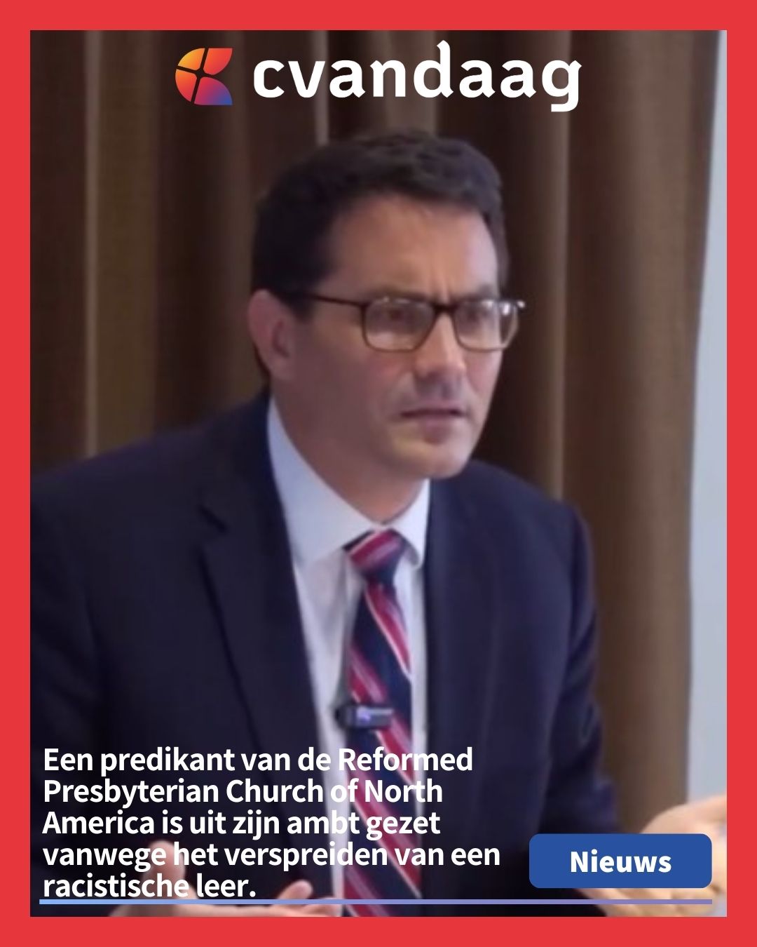 Cvandaag - Een predikant van de Reformed Presbyterian Church of North ...