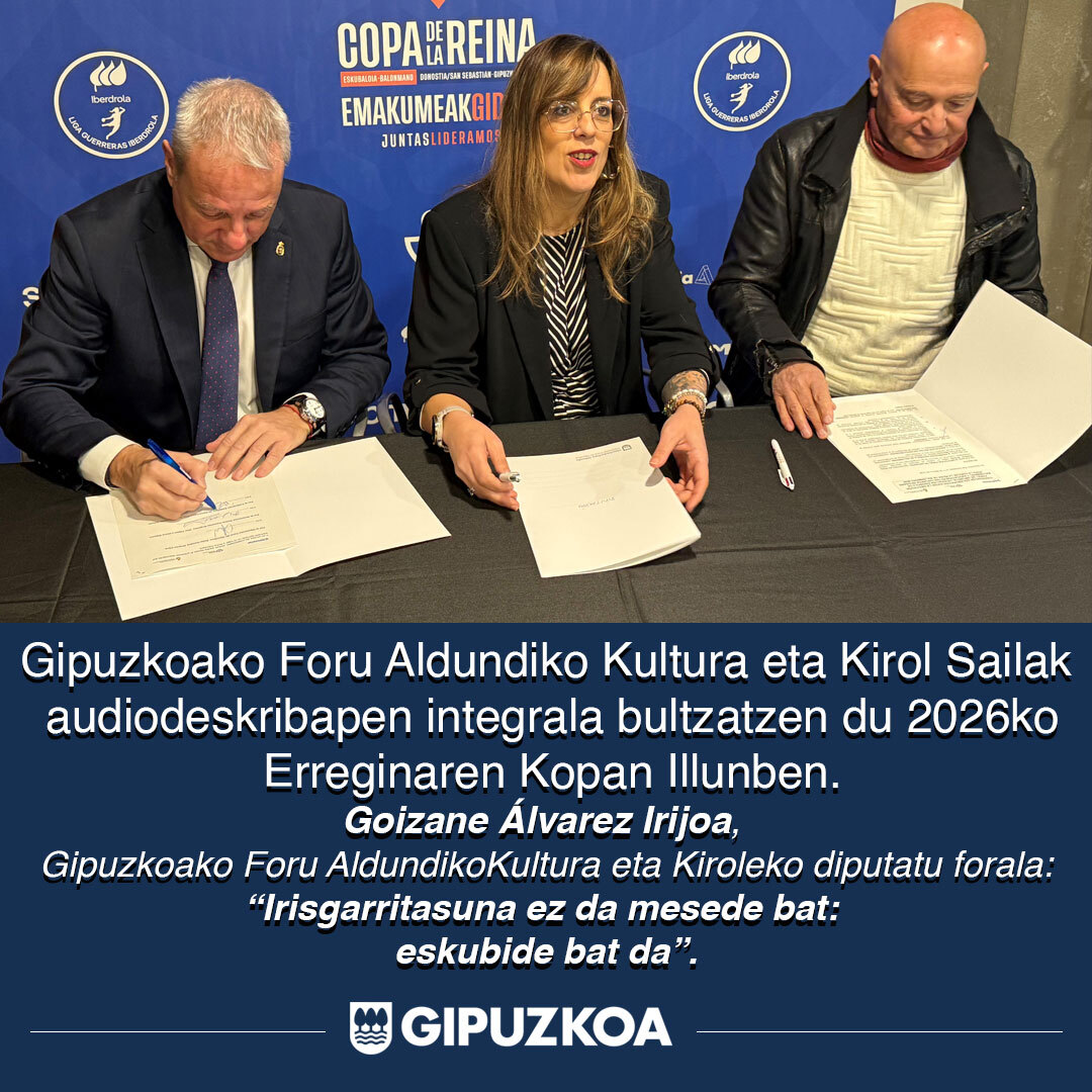 Gipuzkoa - 🏆 Gipuzkoan 2026ko Erreginaren Kopa irisgarriagoa izango da ...