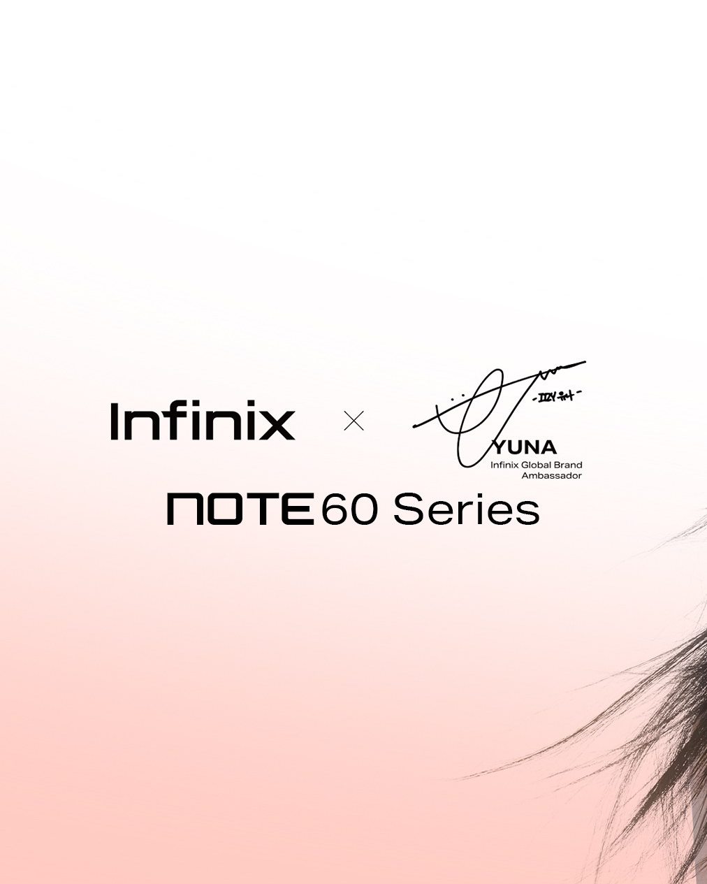 Infinix - Voix définie par la confiance et l'individualité, YUNA ...