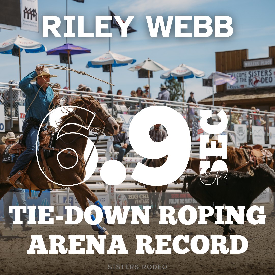 Sisters - Breaking Records Before Breakfast: Tie-Down Roping History at ...
