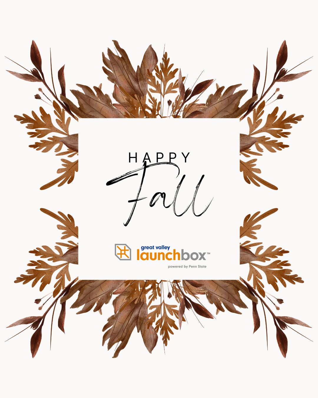 🍂 Happy Fall from the... - Penn State Great Valley LaunchBox | Facebook