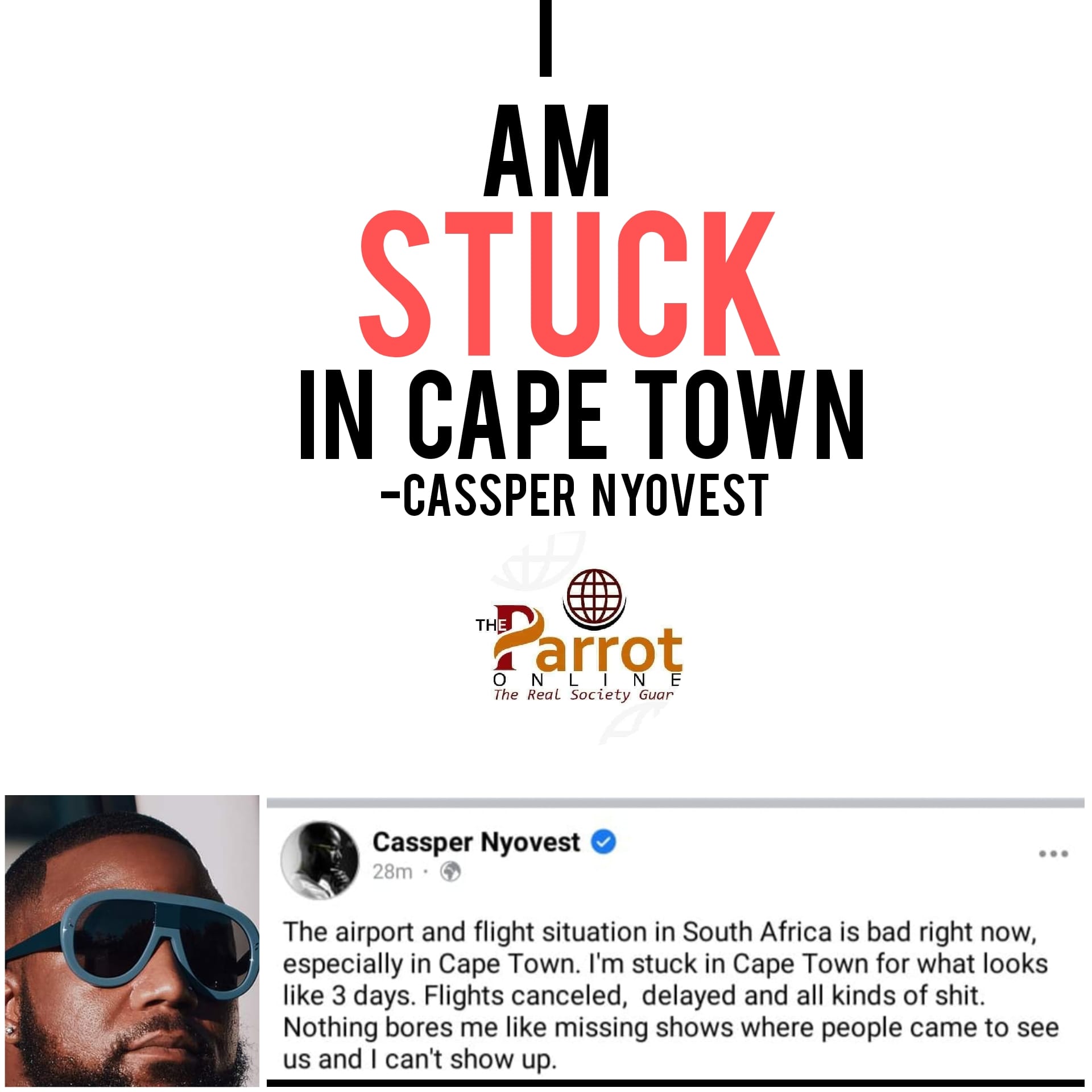South African rapper Cassper... - The Parrot News Online | Facebook