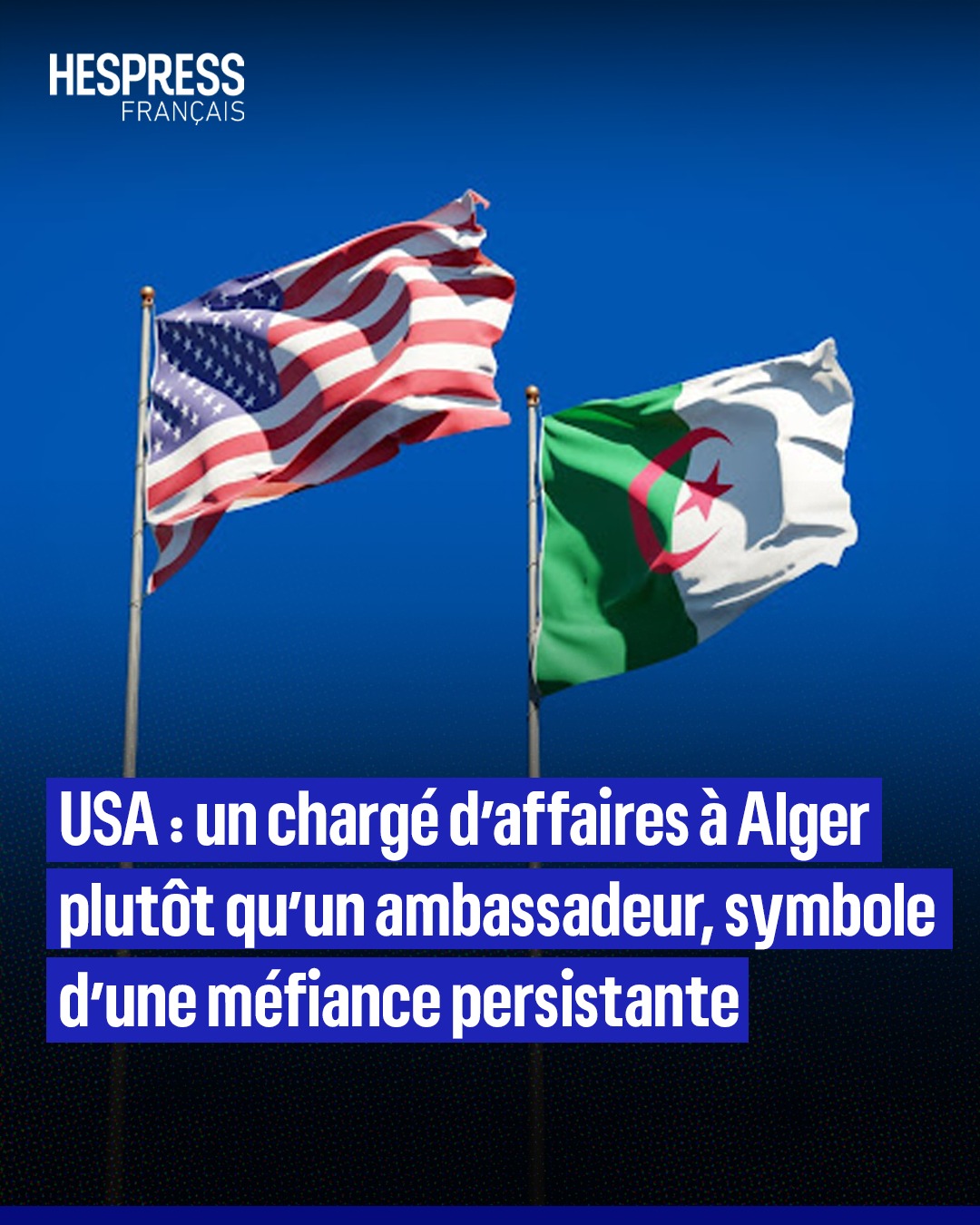 Hespress - La récente décision de Washington de désigner un chargé d ...