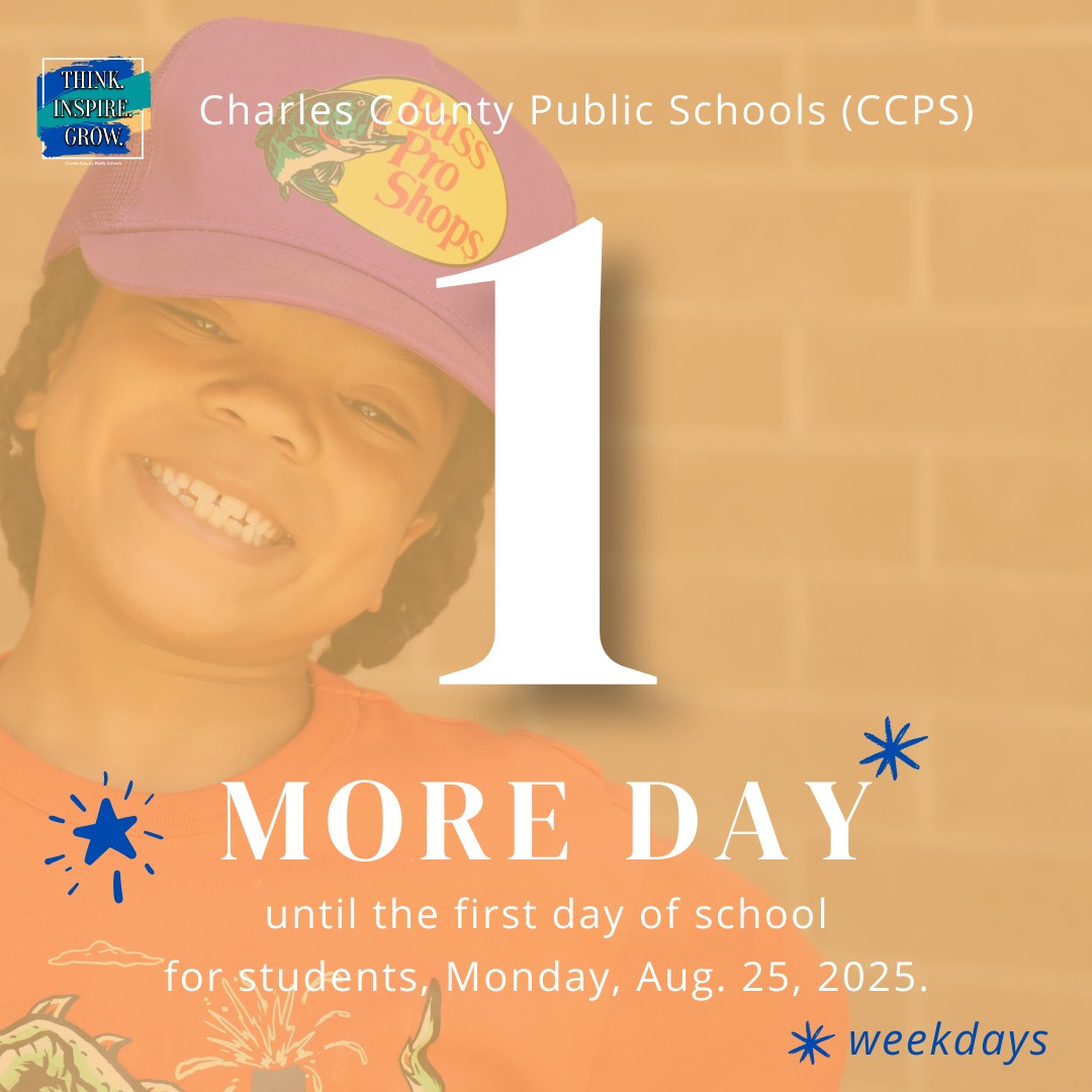 Countdown to the first day... - Charles County Public Schools | Facebook