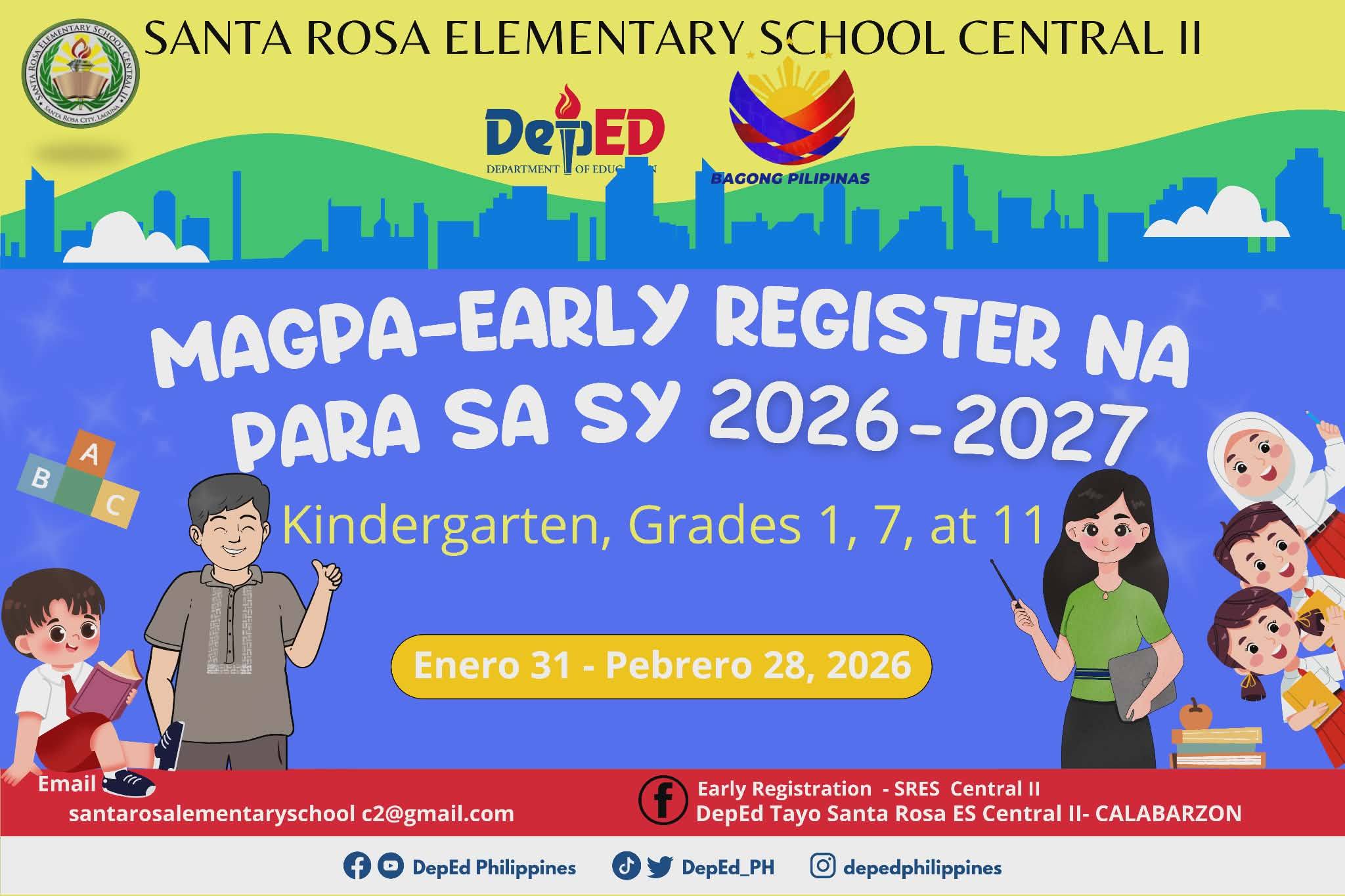 🔔 EARLY... - DepEd Tayo Santa Rosa ES Central II - Calabarzon | Facebook