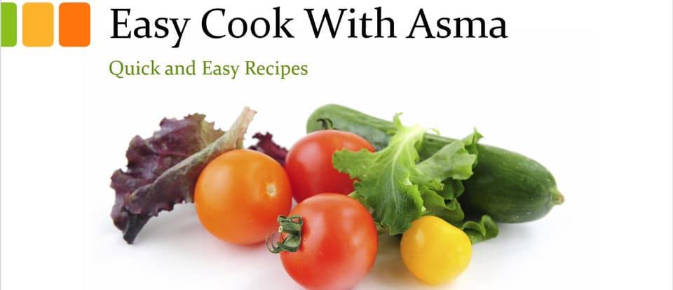 Easy cook with Asma