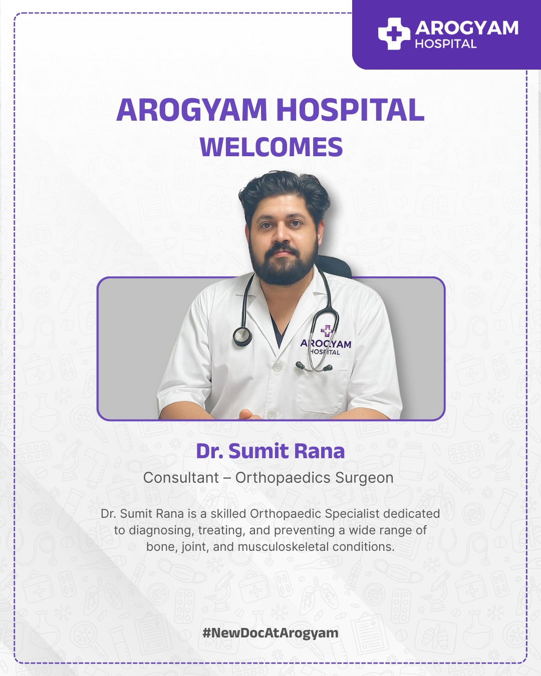 Arogyam - 👨‍⚕️ Arogyam Hospital Welcomes Dr. Sumit Rana! We’re proud to ...