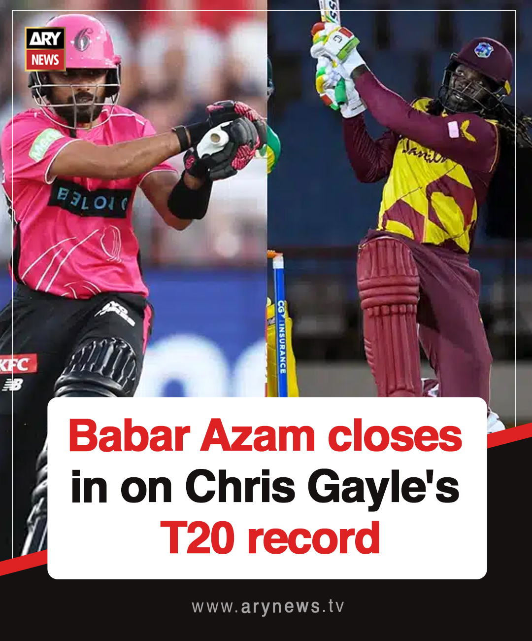 ARY - Babar Azam closes in on Chris Gayle's T20 record Read More ...