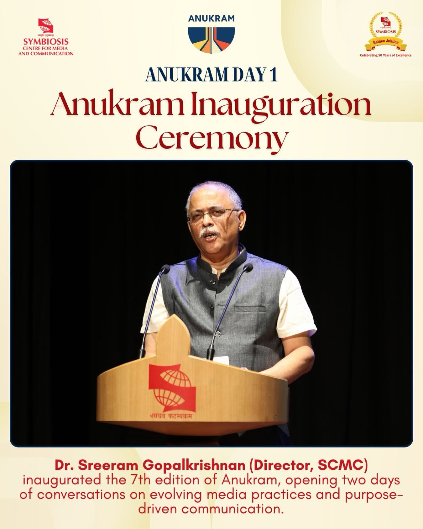 ANUKRAM was... - Symbiosis Center for Media & Communication | Facebook