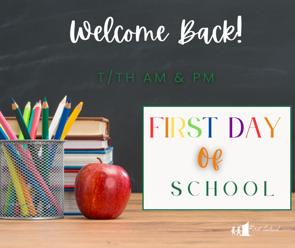 Welcome back, First School families... - First School Dayton | Facebook