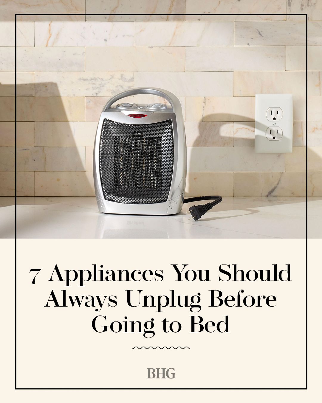 Better - Make it a nightly ritual to unplug these seven appliances ...