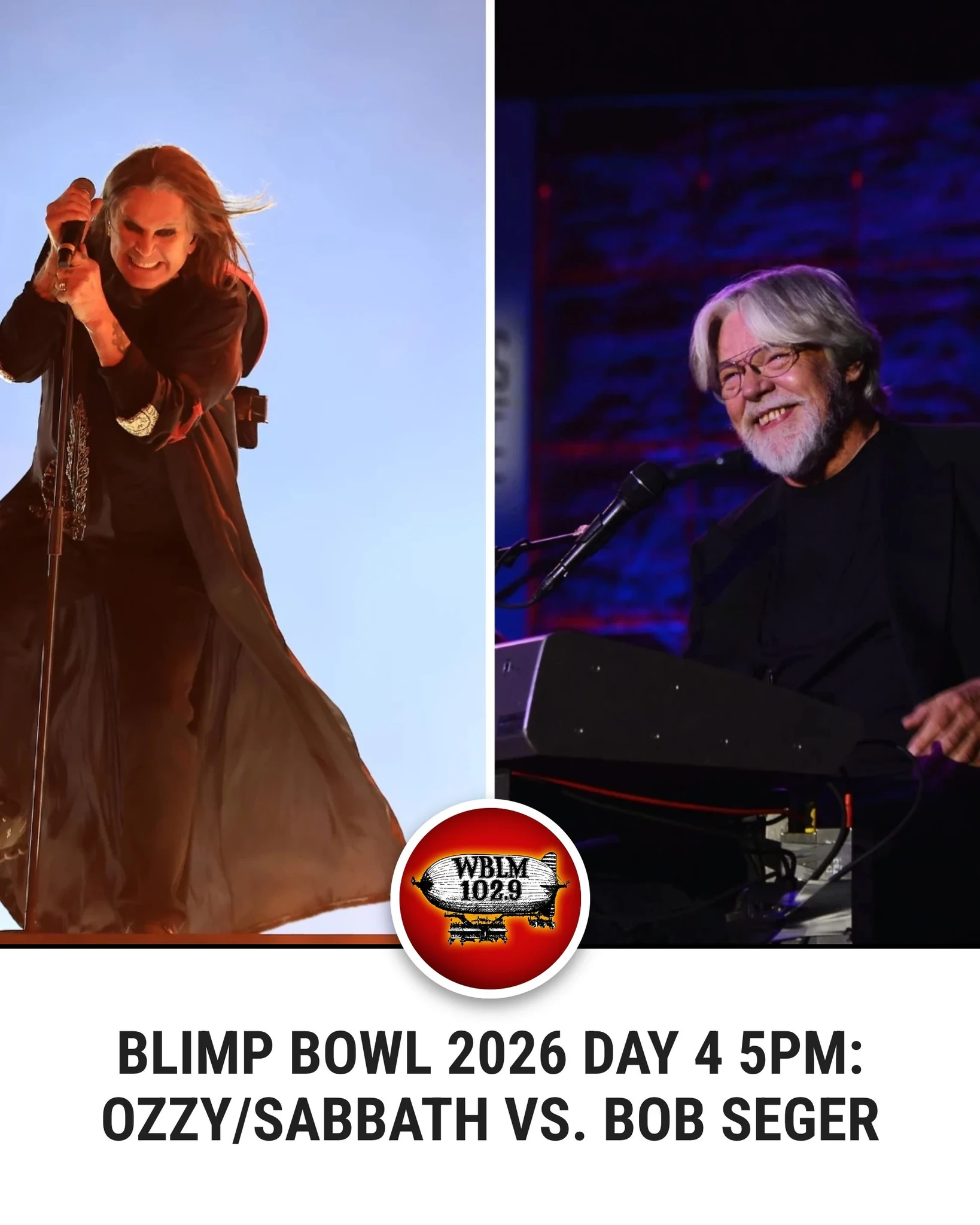 WBLM - Final match of the day! Ozzy/Sabbath vs. Bob Seger!... | Facebook