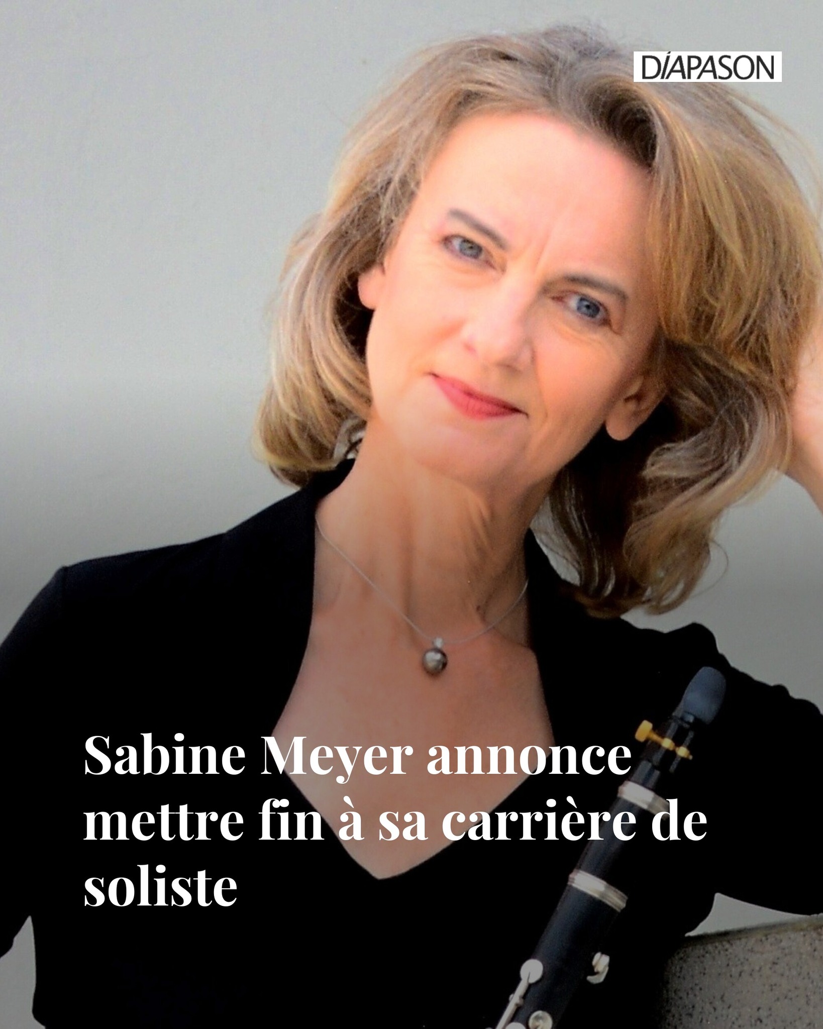 Diapason - La clarinettiste de soixante-six ans, qui s’était retrouvée ...