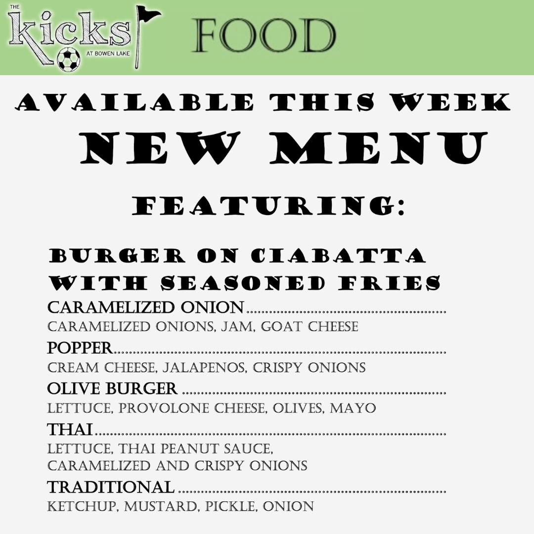 🍔 NEW MENU ALERT! 🍔 This week,... - The Kicks at Bowen Lake | Facebook