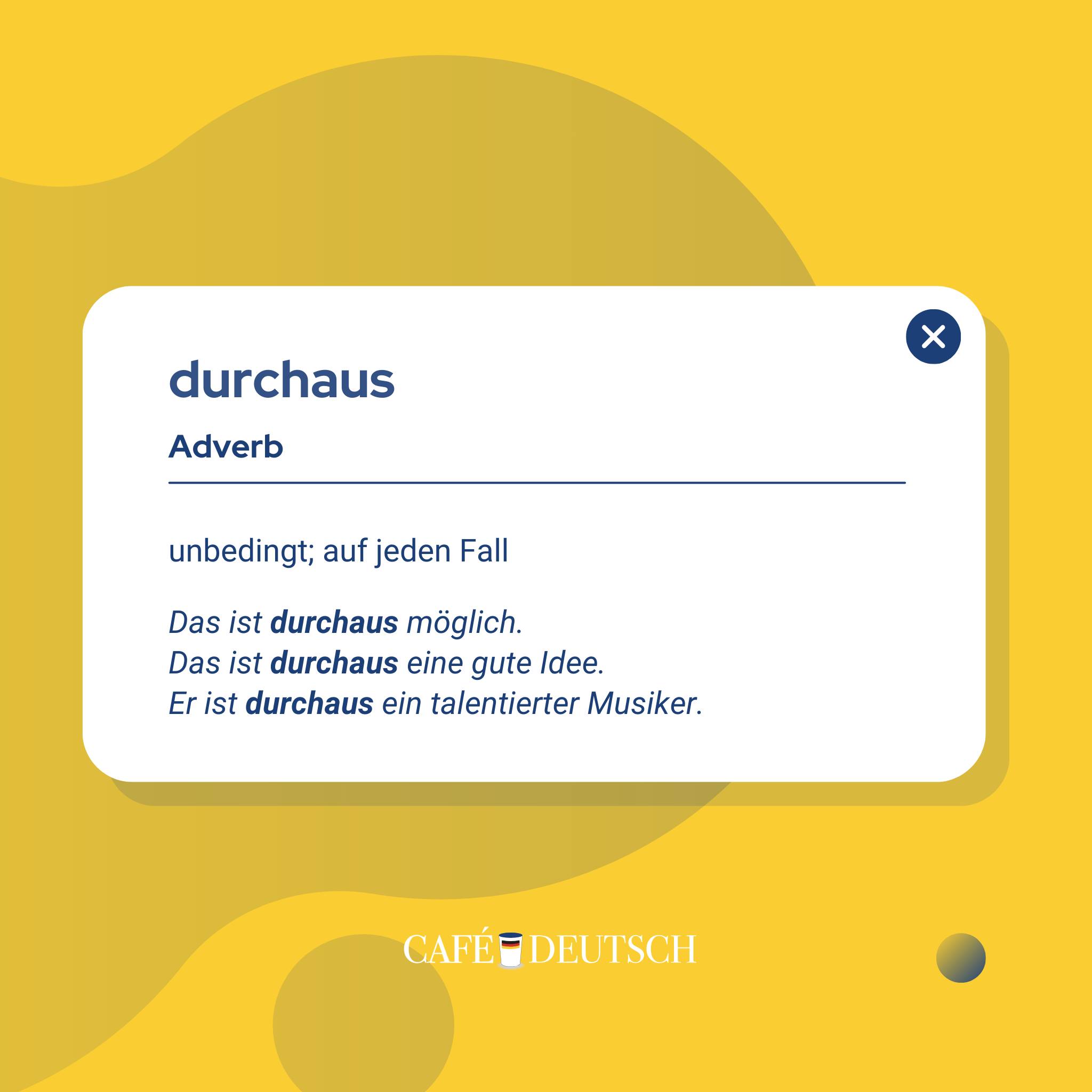 Trung - 🇩🇪 WORT DER WOCHE: durchaus “durchaus” có nghĩa là gì ...